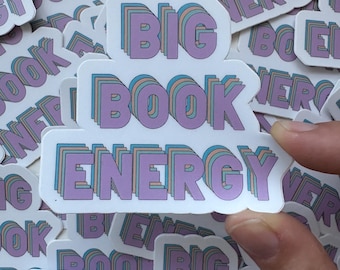 Big Book Energy Sticker: Bibliophile Gift