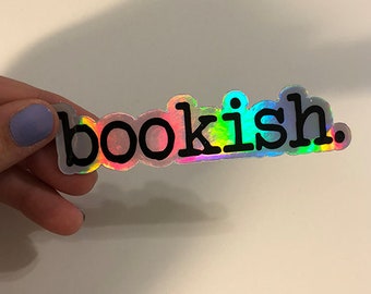 Holographic Bookish Sticker - Bibliophile Book Nerd