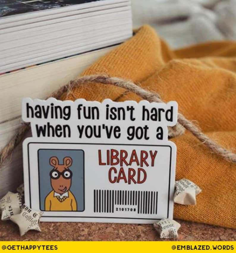 Having Fun Isn't Hard Library Card Lyrics Having Fun Isn't Hard When You've Got A Library Card | Etsy