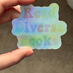 Holographic &#39;Read Diverse Books&#39; Sticker - Book Lover Vinyl Decal