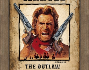The Outlaw Josey Wales - Western Wall Decor - Clint Eastwood