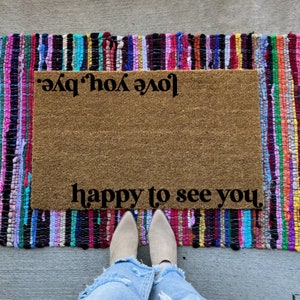 Happy to see you | Love you, bye | cute doormat | welcome mat | coir mat | doormat | housewarming gift | gift ideas | porch decor | door mat