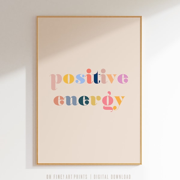 Positive Energy Motivational Quote Print, Dorm Wall Art, Pink Wall Art, Retro Dorm Decor, Printable Quote Poster, Digital Download