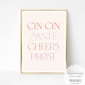 Cin Cin Prost Cheers Printable Wall Art, Cheers Sign, Cocktail Bar Print, Drink Quote, Wine Print, Kitchen Prints, Digital Download