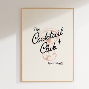 Retro Cocktail Club Print, Bar Cart Decor, Trendy Wall Art, Aesthetic Room Decor, Digital Prints Download A88