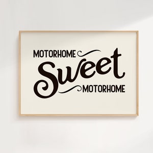Motorhome Sweet Motorhome Print, Retro RV Camping Decor, PRINTABLE Wall Art, Digital Download A96