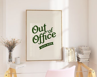 Out of Office Digital Print, Trendy Retro Office Decor, PRINTABLE Poster Wall Art Download A69