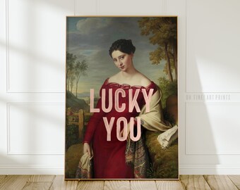 Lucky You Print, Modna estetyczna sztuka ścienna, Wydrukowana dekoracja pokoju w akademiku, Cyfrowe pobieranie plakatu A49