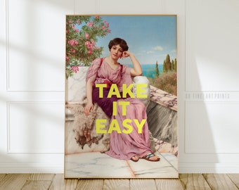 Take It Easy Quote Print, Printable Wall Art, Vintage Godward Painting, Portrait of a Woman, Digital Download