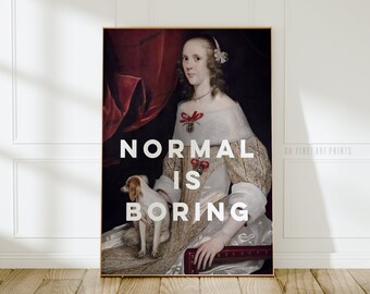 Citações para imprimir, Arte feminista, Impressão feminista, Arte de parede para imprimir, Impressão de citação "O normal é chato", Presentes feministas para ela, Arte grande