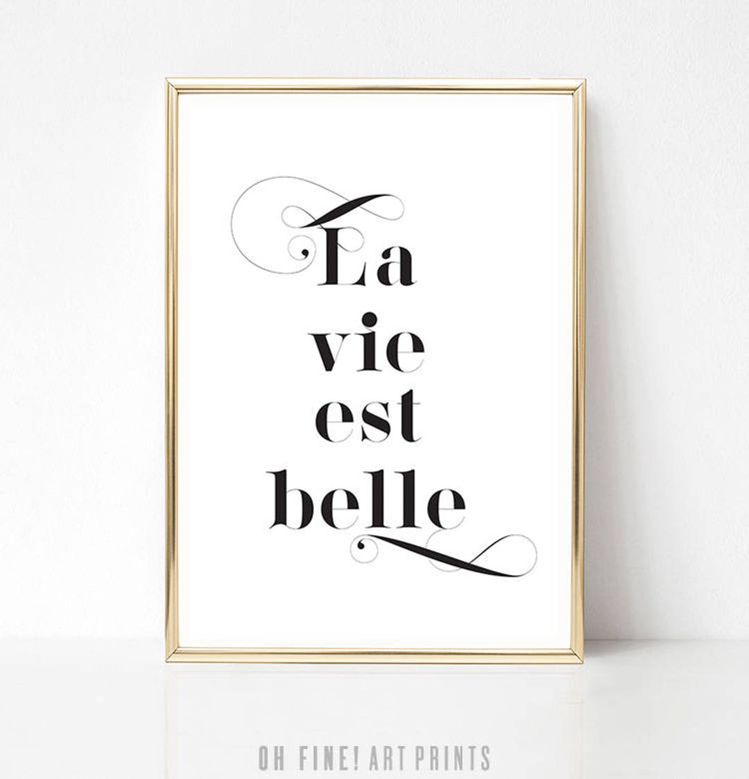 Quote Wall Art La Vie Est Belle Quote Poster PRINTABLE Art Etsy