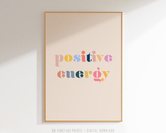 Positive Energy Motivational Quote Print, Dorm Wall Art, Pink Wall Art, Retro Dorm Decor, Printable Quote Poster, Digital Download