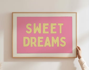 Sweet Dreams Print, Printable Bedroom Decor, Cute Girl's Room Poster, Above Bed Yellow Pink Wall Art, Digital Prints Download A145