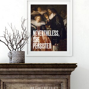 Nevertheless She Persisted, Printable Wall Art, Quote Print, Feminist ...