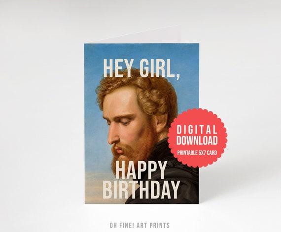 Hey Girl Happy Birthday