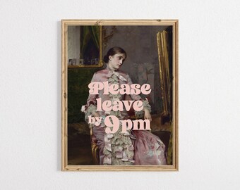 Please Leave by 9 Print, Trendy Printable Wall Art, Funny Eclectic