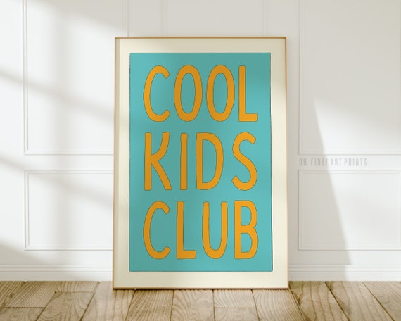 Cool Kids Club Print, Cute Playroom Decor, Fun Retro Kid's Wall Art, Blue Boy's Room Printable Art, Digital Download A140