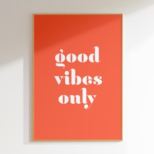 Good Vibes Only Print, Coral Wall Art, Retro Office Decor, Inspirational Quote Print, Trendy Printable Wall Art DIGITAL DOWNLOAD