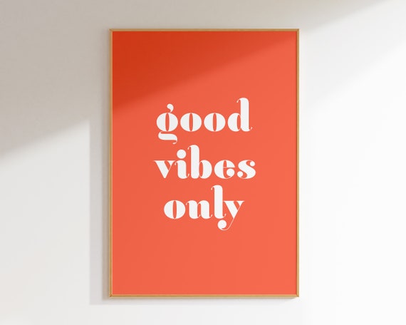 Good Vibes Only Print, Coral Wall Art, Retro Office Decor, Inspirational Quote Print, Trendy Printable Wall Art DIGITAL DOWNLOAD
