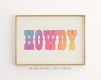 Howdy Printable Wall Art, Boho Cowboy Cowgirl Print, Cute Western Decor, Digital Print, Poster Download