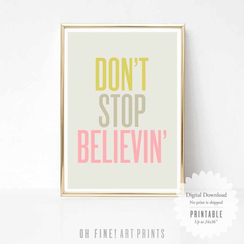 Don't Stop Believin' Printable Quote Poster, Motivational Quote Print, Music Wall Art, Dorm Decor, Vertical Wall Art, Digital Download image 3