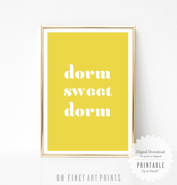 Dorm Sweet Dorm Printable Quote Poster Yellow Wall Art | Etsy