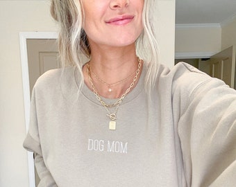 Dog Mom Sweatshirt -- New Design, Embroidered Crewneck, Dainty Design, Customizable