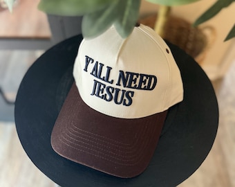 Y'all Need Jesus Trucker Hat, Puff Embroidery