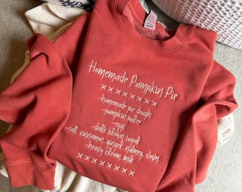 Homemade Pumpkin Pie Embroidered Sweatshirt