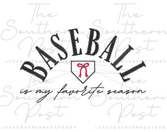 Baseball is My Favorite Season Embroidery Download