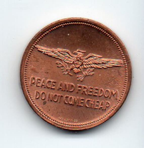 JOHN F KENNEDY C.1960's Token - Peace and Freedom Do Not Come