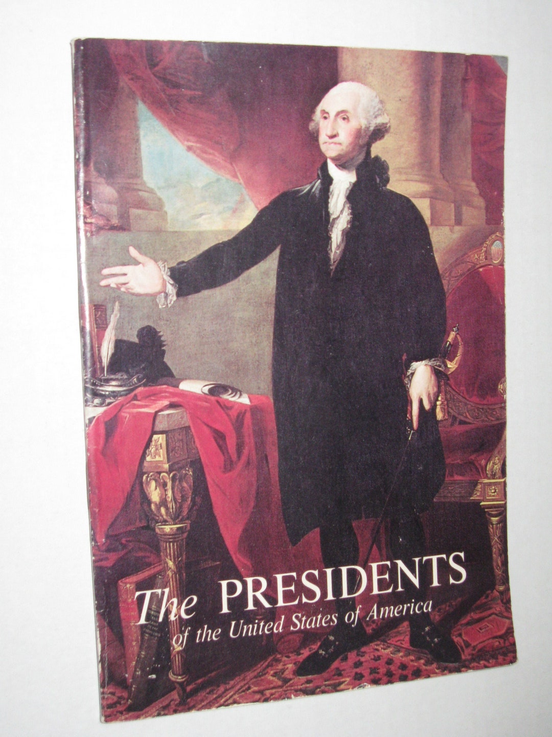 The Presidents of the United States of America 1964 Book - Washington ...