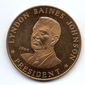 LYNDON B JOHNSON 1964 President Token Coin