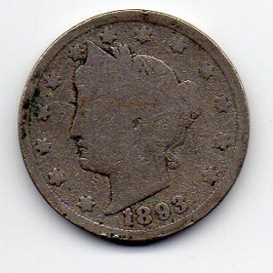 Vintage 1893 US Liberty Head V Nickel (A) Coin