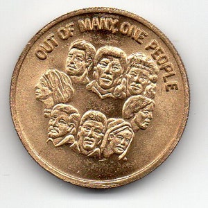 c.1980&#39;s Statue of Liberty Welcomes the World Token Coin - Out of Many, One People