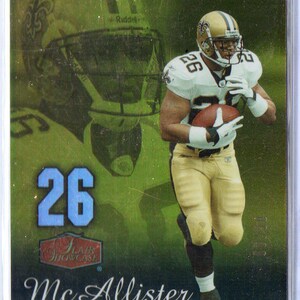 Tarjeta de fútbol paralela Gold Legacy #61 de Fleer Flair 2006 de DEUCE McALLISTER, n.° 99, New Orleans Saints
