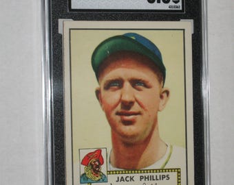 JACK PHILLIPS 1952 Topps #240 Baseball Card Graded SGC 6.5 - Pittsburgh Pirates