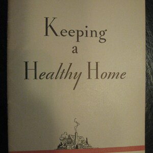 Keeping a Healthy Home - Vintage 1932 Lysol Info Booklet