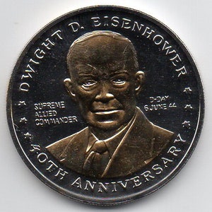 DWIGHT D EISENHOWER 1984 D-Day Anniversary Token