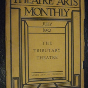 THEATRE ARTS MONTHLY Vintage July 1932 Broadway Theater Magazine