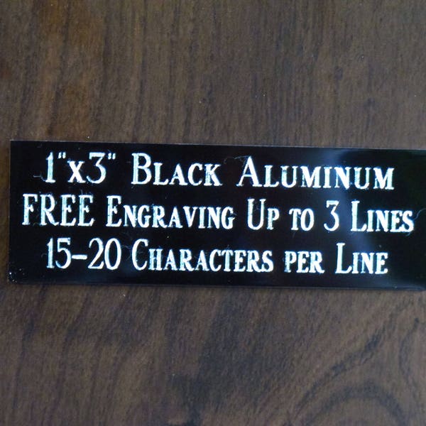 1"x3" Custom Engraved Aluminum Name Plate/Plaque Award Art-Trophies-Gift-Taxidermy-Flag Case Free Custom Engraving