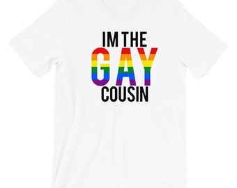 gay cousin shirt