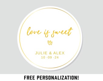 BESTSELLER! Personalisierte Love Is Sweet Aufkleber für Gastgeschenke, Gastgeschenke zur Hochzeit, Gastgeschenke für die Hochzeit, Gastgeschenke für die Hochzeit