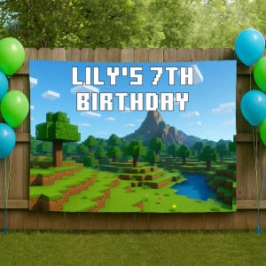 May include: A Minecraft-themed birthday banner with a green and brown landscape, a blue river, and a mountain in the background. The banner says "Lily's 7th Birthday" in white pixelated letters.