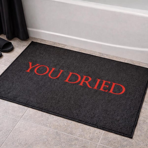 You Dried Bath Mat - Elden Ring Inspired Entryway Mat, Soulsborne/Soulslike Rug, Gaming Decor or Gift for Men