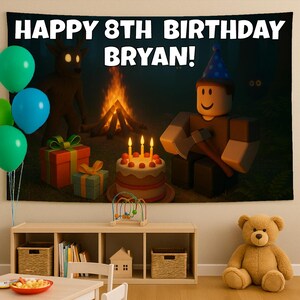 May include: A birthday banner with the text "HAPPY 8TH BIRTHDAY BRYAN!" features a cartoon character with an axe, a campfire, a cake with candles, and wrapped gifts. Green and blue balloons are in the foreground.