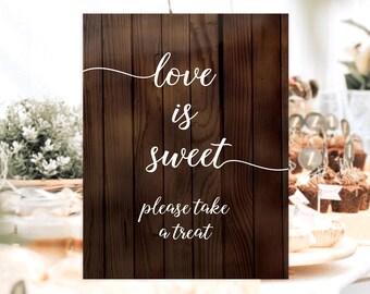 Rustic Dessert Table Sign Template for Wedding, Love is Sweet Please Take a Treat Sign, Printable Sign