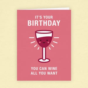 Carte de voeux d'anniversaire : vous pouvez faire du vin à volonté