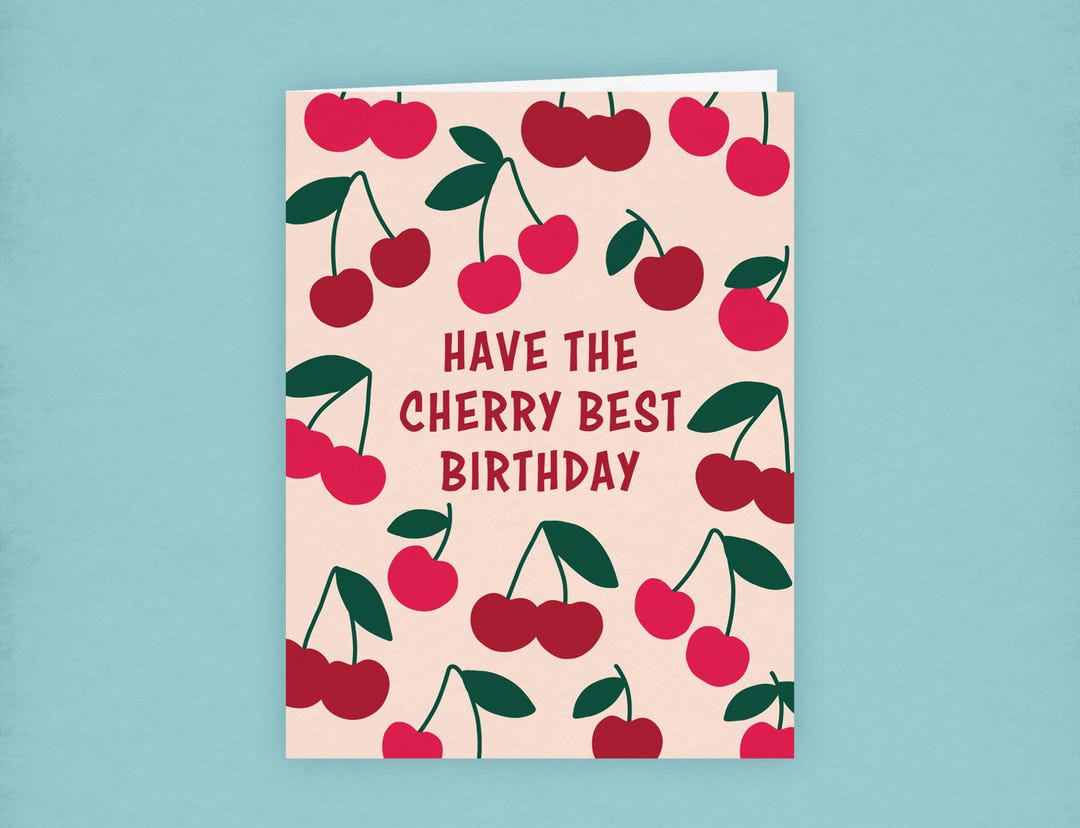 Have the Cherry Best Birthday - Fruit Pun Greeting Card - Etsy