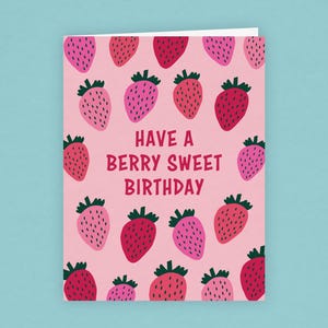Joyeux anniversaire aux baies - Jeu de mots aux fraises Carte de vœux